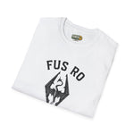 Fus Ro Dumbass
